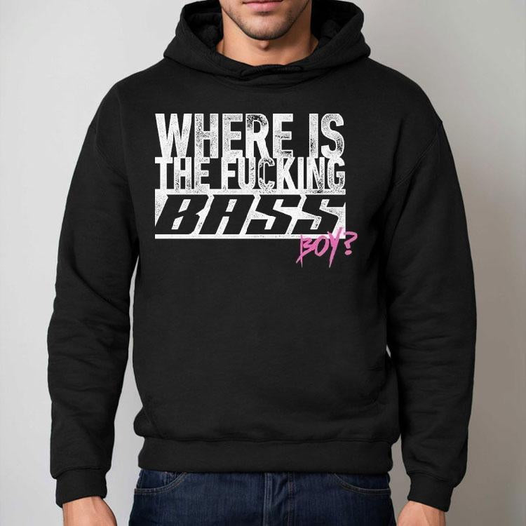 Electric Callboy Where Is The Fucking Bass Boy Shirt