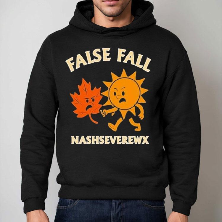 False Fall Nashseverewx Sun Shirt