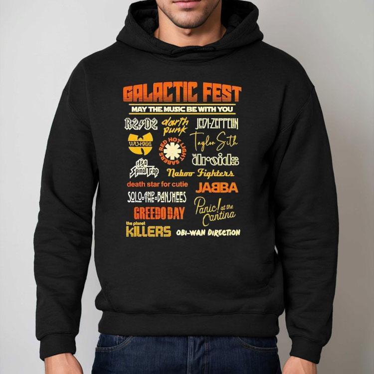 Galactic Fest May The Music Be With You A Music Festival Style Star Wars Shirt