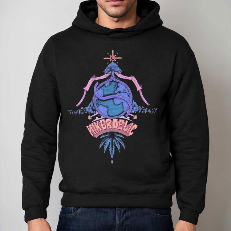 Hikerdelic All You Really Have Is Your Mind Kalpana Shirt