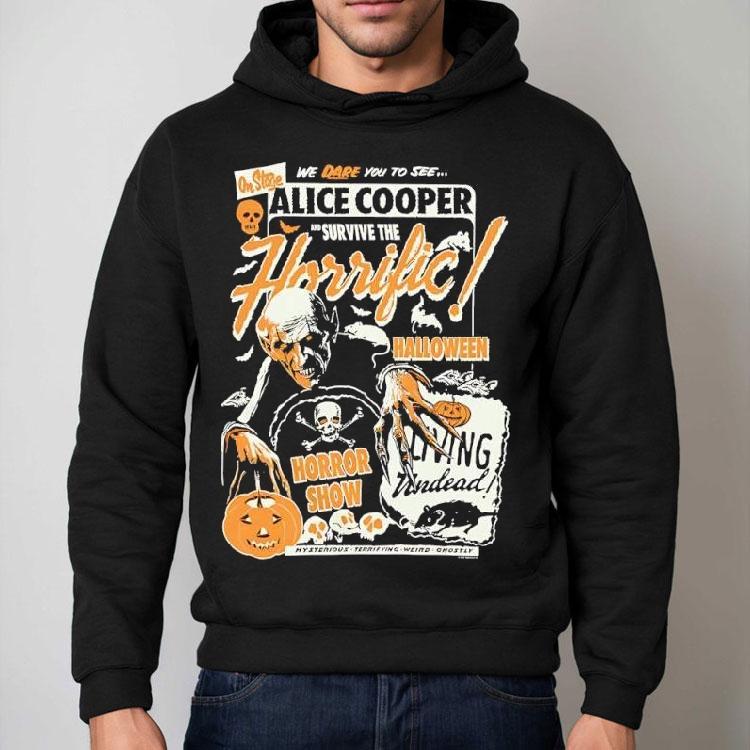 Horrific Halloween Horror Show Alice Cooper We Dare You To See Shirt