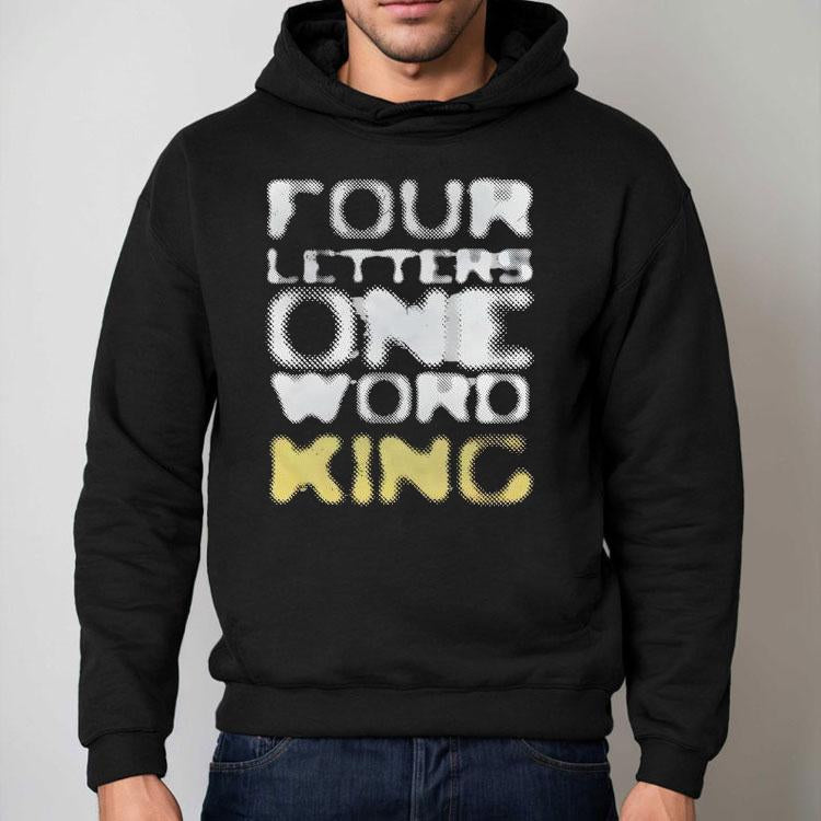 Jey Uso Four Letters One Word King Shirt