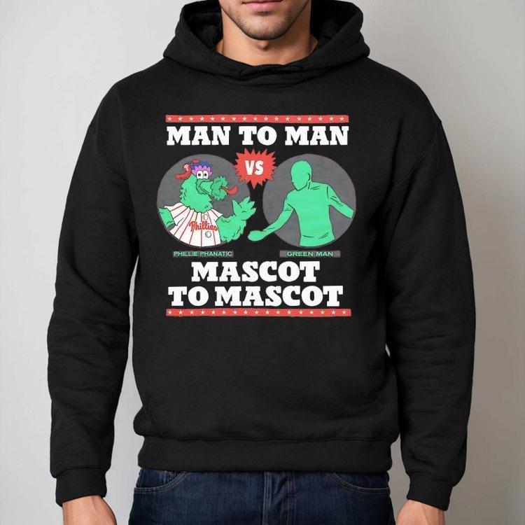 Man To Man Phillie Phanatic Vs Green Man Mascot To Mascot Shirt