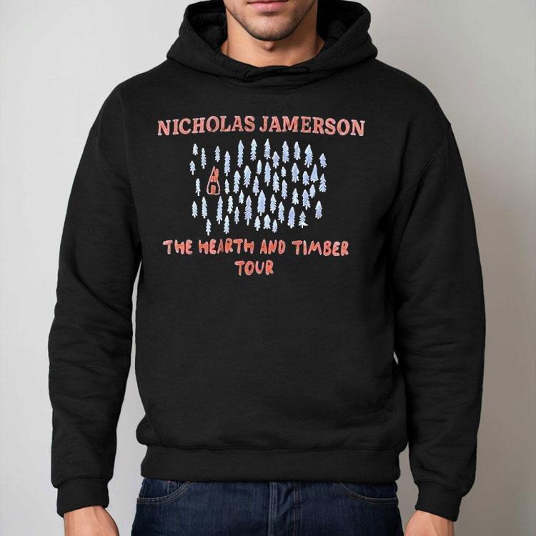 Nicholas Jamerson The Hearth And Timber Tour Shirt
