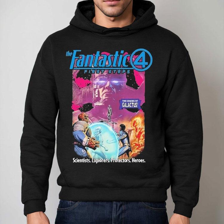 The Coming Of Galactus The Fantastic 4 First Steps Scientists Explorers Protectors Heroes Shirt