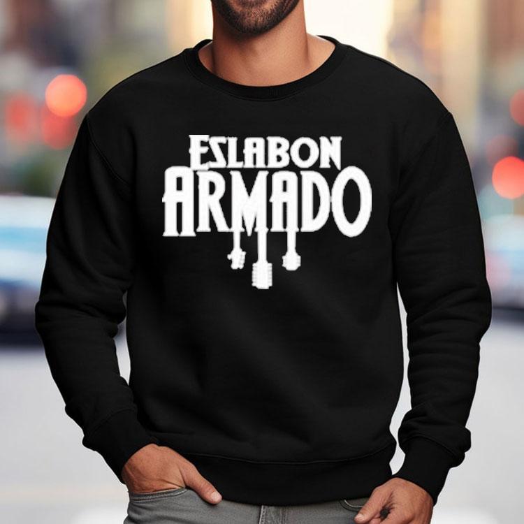 Eslabn Armado Los Suenos Si Se Cumplen Shirt