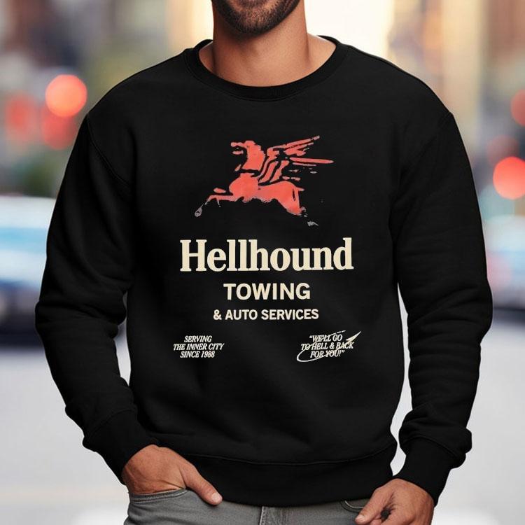 Hellhound Towing And Auto Services Serving The Inner City Since 1988 Shirt