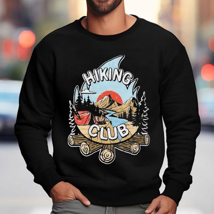 Hike Camp Climb Hiking Club Camping Shirt