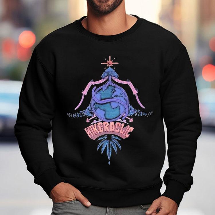Hikerdelic All You Really Have Is Your Mind Kalpana Shirt