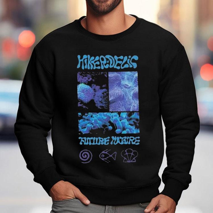 Hikerdelic Future Nature Shirt