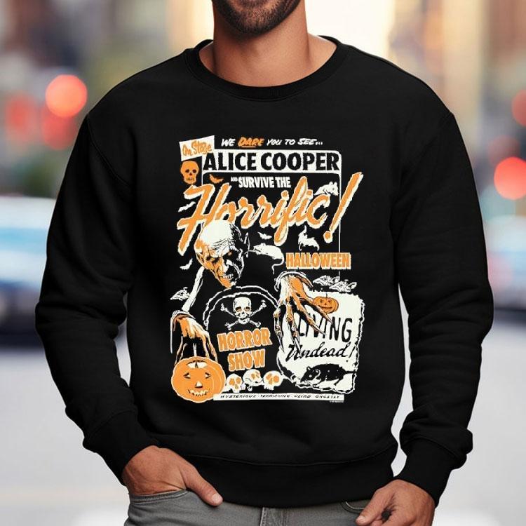 Horrific Halloween Horror Show Alice Cooper We Dare You To See Shirt