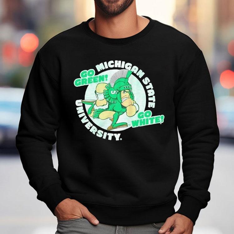 Michigan State Spartans University Go Green Go White Shirt