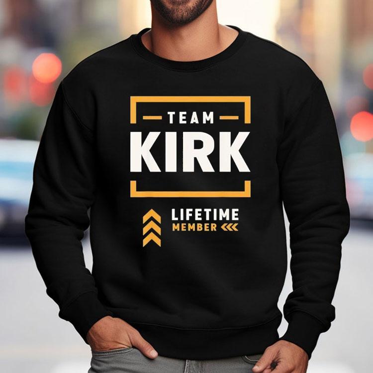 Team Kirk Lifetime Member Shirt