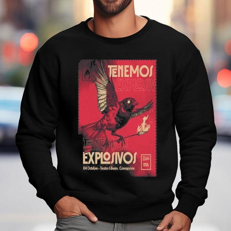 Tenemos Explosivos Teatro Lihuen Concepcion October 4 2025 Shirt