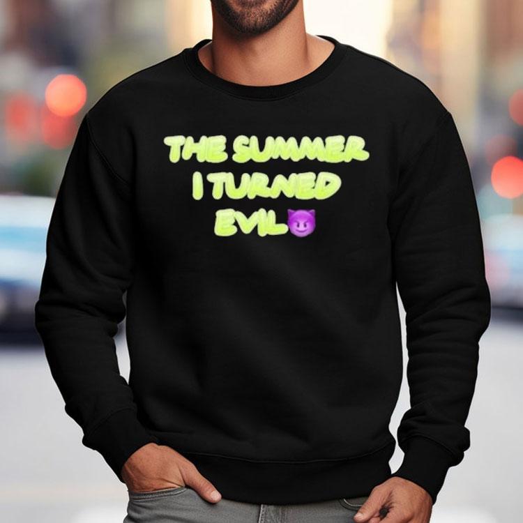 The Summer I Turned Evil Shirt