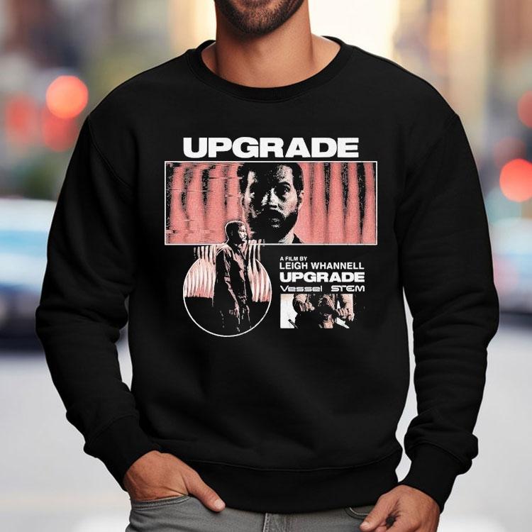 Upgrade Leigh Whannell Upgrade Vessel Stem Shirt